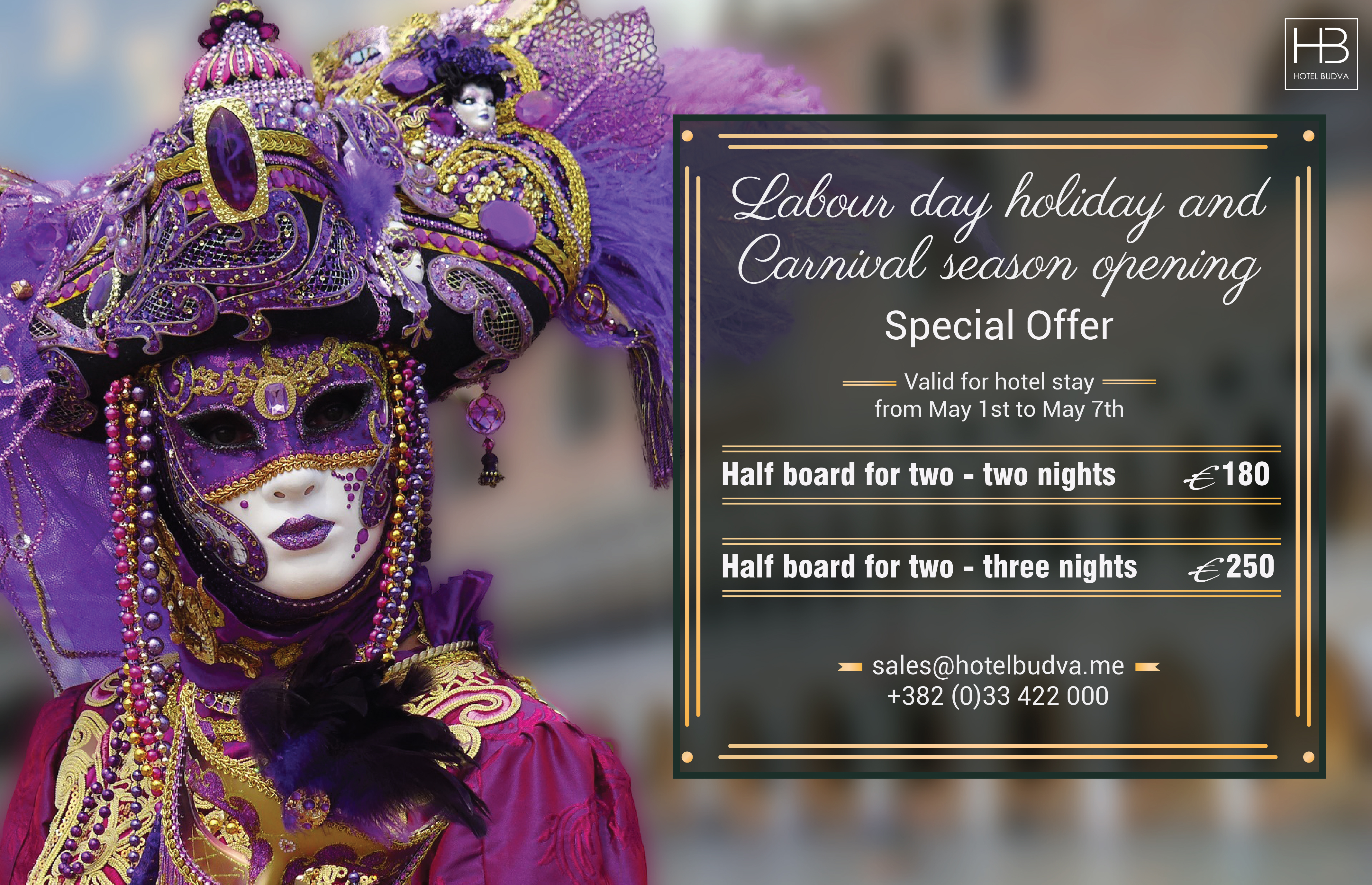 Labour day holiday and Carniavl season opening